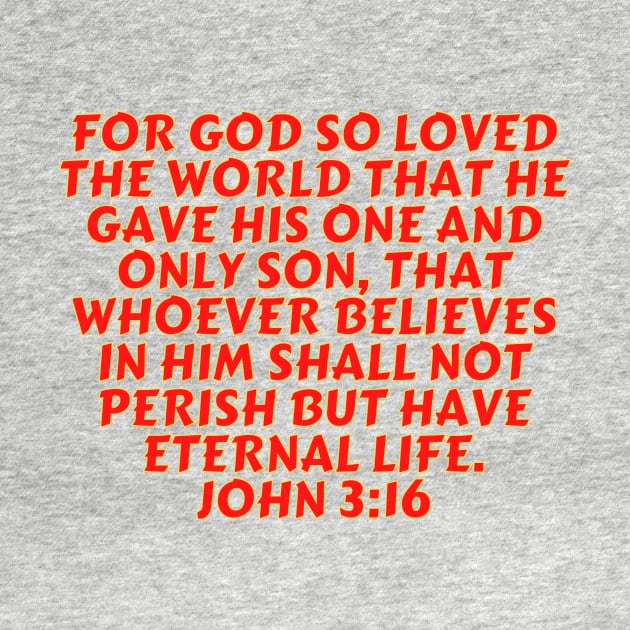 Bible Verse John 3:16 by Prayingwarrior